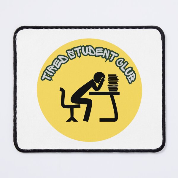 Item preview, Tired Student Club designed and sold by Fun-to-Print.