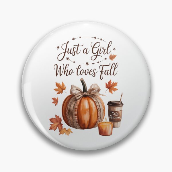 Item preview, Just a Girl Who Loves Fall Pumpkin Spice Autumn designed and sold by TrinaEspinoza.