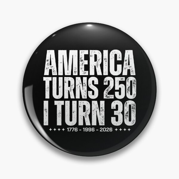 Item preview, America Turns 250 I Turn 30 designed and sold by Chromarist.