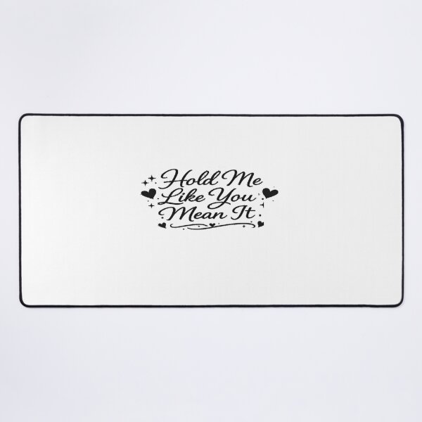 Item preview, Hold Me Like You Mean It – Romantic Typography Aesthetic Design designed and sold by Lovestickerco.