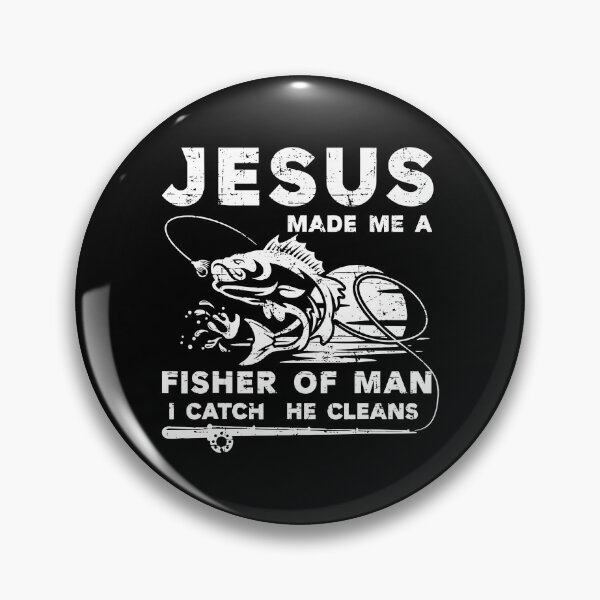 Item preview, Jesus Made Me A Fisher Of Men designed and sold by Ellafeingold.