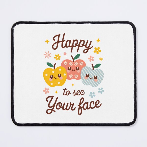 Item preview, Happy to See Your Face Teacher Apple Elementary Teacher Back to School designed and sold by TrinaEspinoza.