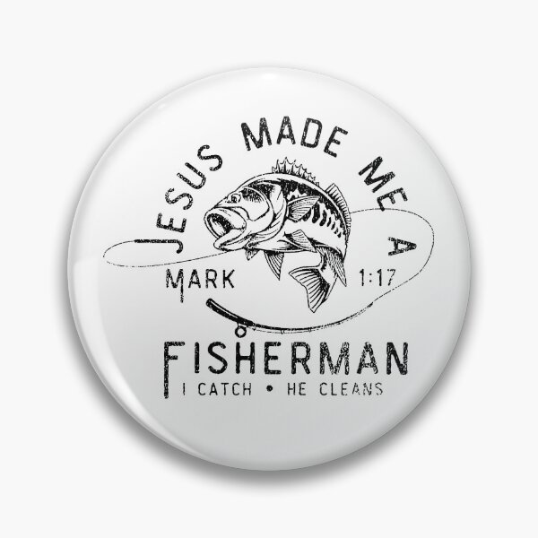 Item preview, Jesus Made Me A Fisher Of Men designed and sold by Ellafeingold.