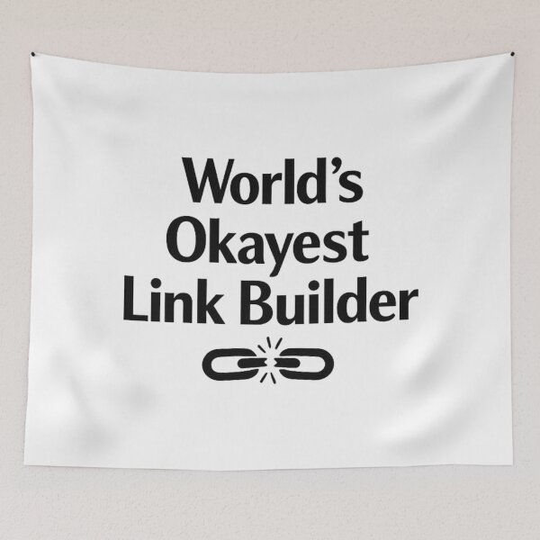 Item preview, Worlds Okayest Link Builder SEO Humor designed and sold by Art by Debasish.