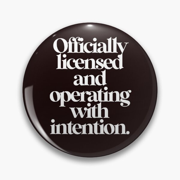 Item preview, OFFICIALLY LICENSED AND OPERATING WITH INTENTION designed and sold by alegnacreates.