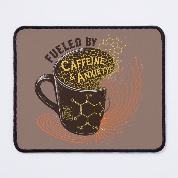 Item preview, Fueled By Caffeine And Anxiety designed and sold by xmoudx.