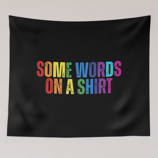 Item preview, Some Words on a Shirt – Funny Minimalist Irony designed and sold by Dondonmart.