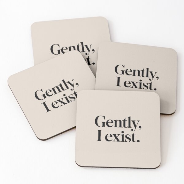 Item preview, Gently, I Exist – Minimal Soft Strength & Self Acceptance Quote Design designed and sold by Irene Catchmind.