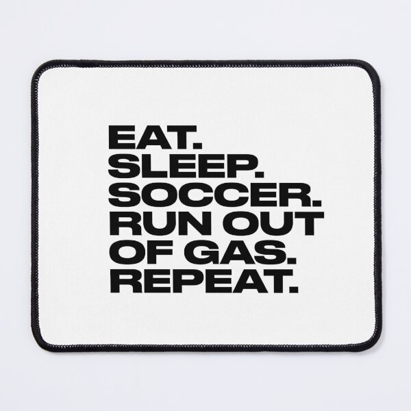 Item preview, Eat Sleep Soccer Mom Repeat designed and sold by EvulAtheng Designs.