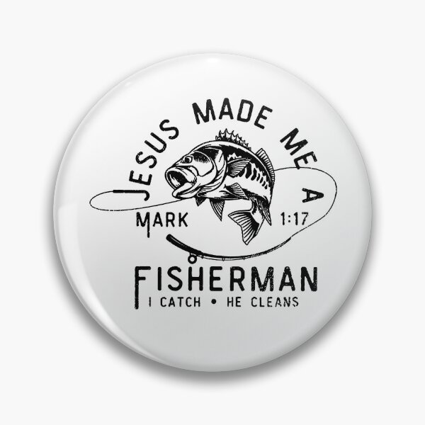 Item preview, Jesus Made Me A Fisher Of Men designed and sold by Ellafeingold.