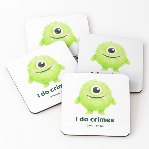 Item preview, Cute Green Monster Sticker | Funny Crime Quote Design designed and sold by Little Bloom Studio.