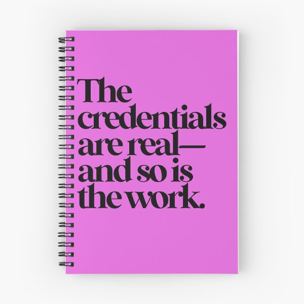 Item preview, THE CREDENTIALS ARE REAL-AND SO IS THE WORK. designed and sold by alegnacreates.