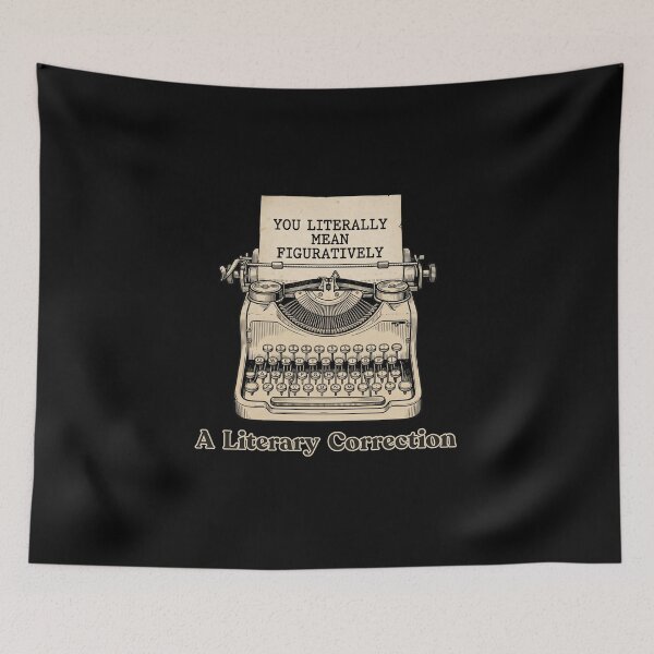 Item preview, Funny Old Typewriter Grammar Police Quote You Literally Mean Figuratively for Writers and Editors designed and sold by Im-Ara.