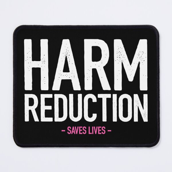 Item preview, Harm Reduction Saves Lifes - Funny Nurse Medical Worker Gift designed and sold by mashaqwenty.