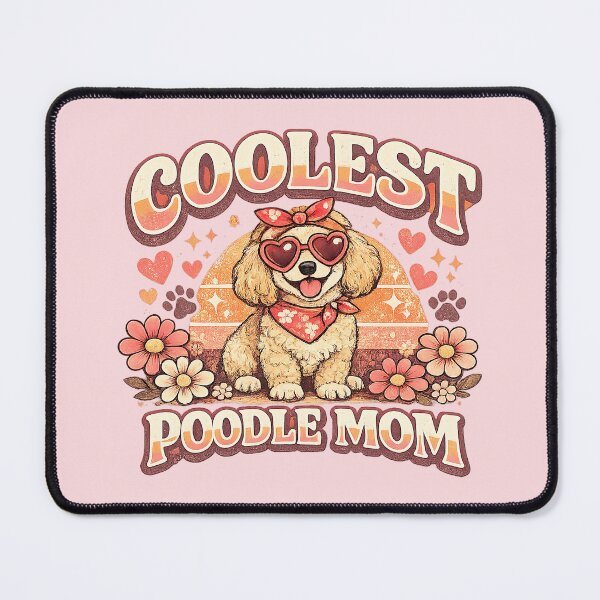 Item preview, Poodle Mom, Coolest Poodle Mom designed and sold by graphic-genie.