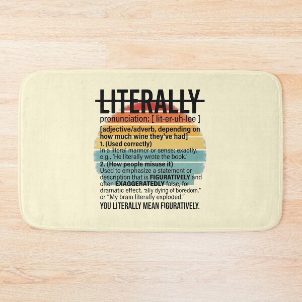 Item preview, You Literally Mean Figuratively Funny Grammar Joke Gift for English Teachers designed and sold by Im-Ara.