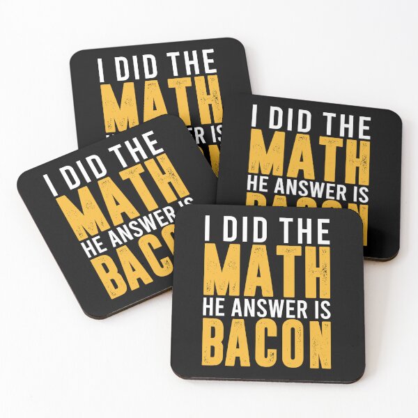 Item preview, I did the Math The answer is Bacon - Funny Math Bacon Lover designed and sold by enyqarelsa.
