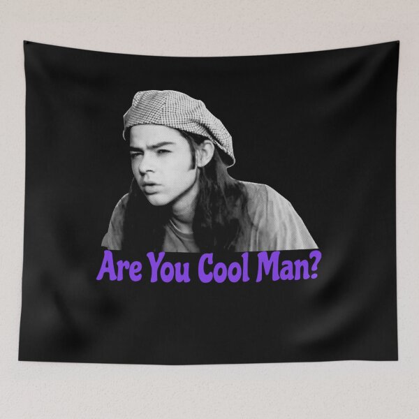 Item preview, Are You Cool Man Dazed and Confused Cult Movie Quote  designed and sold by BlackJack022.