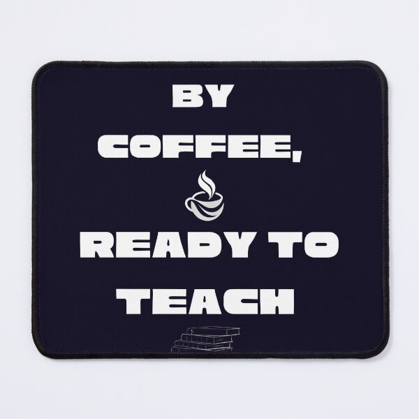 Artikelvorschau, Angetrieben von Kaffee – Bereit zum Unterrichten – Lustiges Lehrer-Kaffeeliebhaber-T-Shirt entworfen und verkauft von HopeAndHustle.