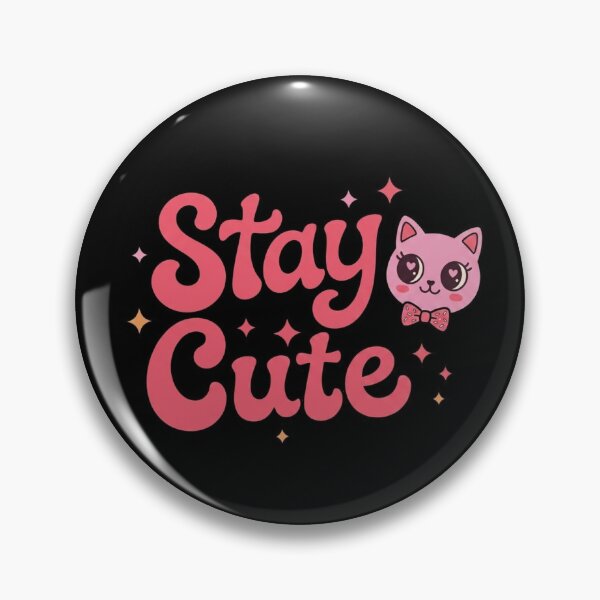 Item preview, Stay Cute designed and sold by BhadzCheetah.