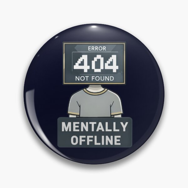 Item preview, Mentally Offline – Error 404 Head Glitch Art designed and sold by ChaosNest.