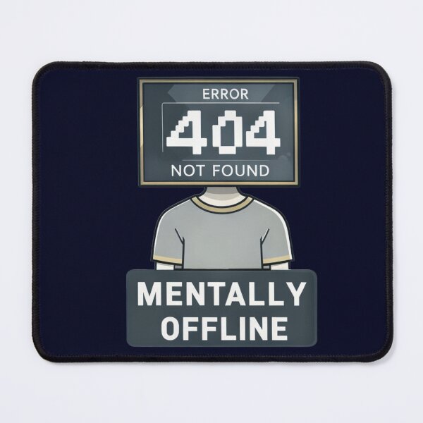 Item preview, Mentally Offline – Error 404 Head Glitch Art designed and sold by ChaosNest.