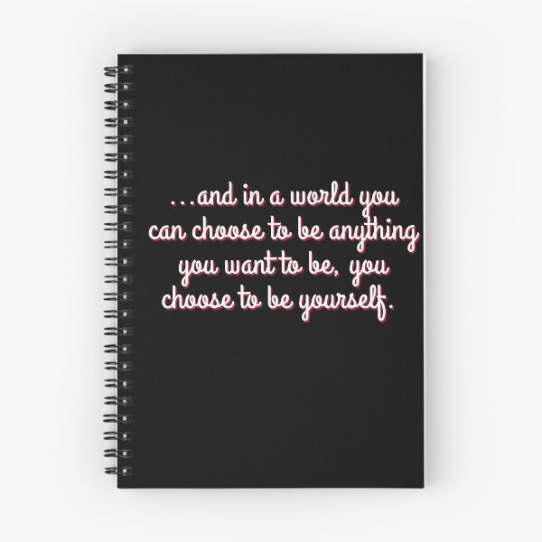 Item preview, In a world you can be anything, you choose to be yourself in Calligraphy Pink designed and sold by Sarah-Smash.