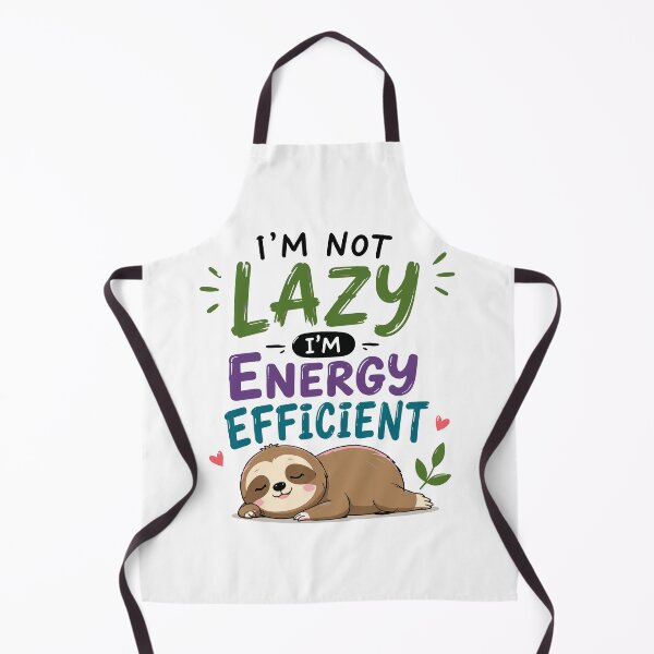 Item preview, I'm Not Lazy I'm Energy Efficient Funny Quote designed and sold by Gift Phrase Studio.