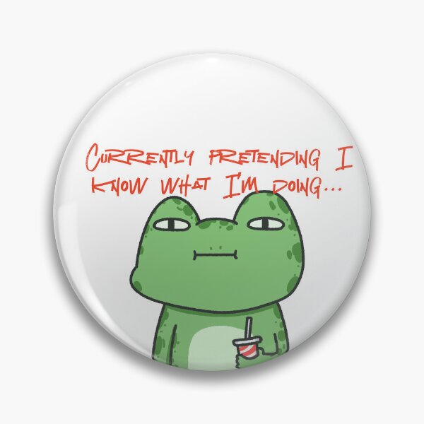 Item preview, "Currently pretending I know what im doing" cute frog design designed and sold by Sarah-Smash.