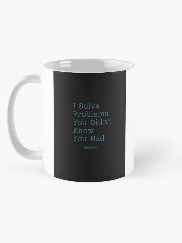 Thumbnail 5 of 6, Coffee Mug, Problem solver designed and sold by ClockInDesigns.