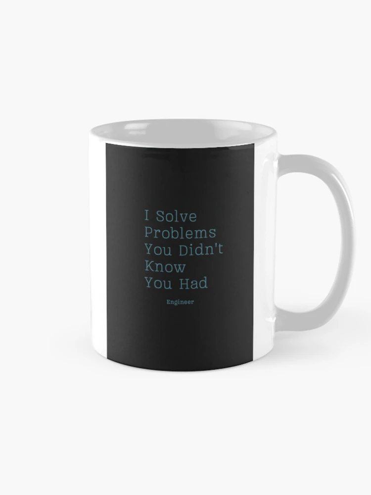 Thumbnail 3 of 6, Coffee Mug, Problem solver designed and sold by ClockInDesigns.
