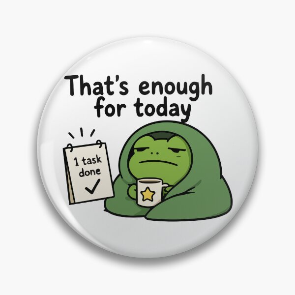 Item preview, Lazy Chaos Frog Sticker Thats Enough for Today Cute Frog Meme designed and sold by Olivra.