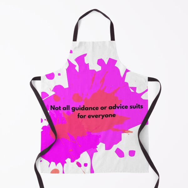 Item preview, Not All Advice Works for Everyone designed and sold by TracedBySun.