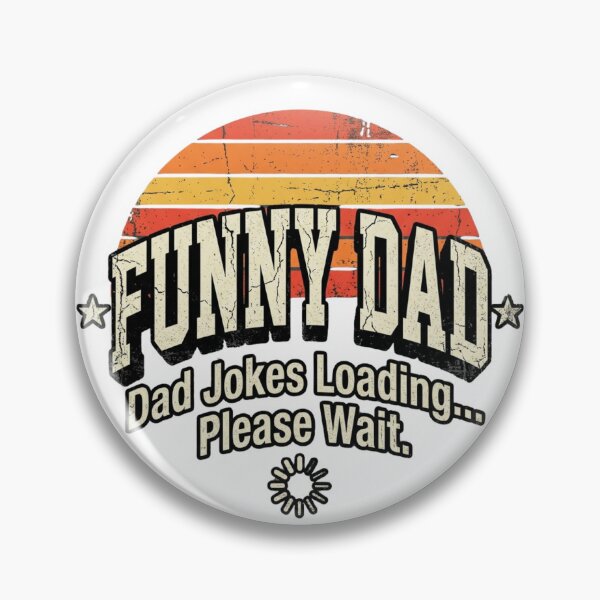 Item preview, Funny Dad Dad Jokes Loading Please Wait designed and sold by ShopVelona.