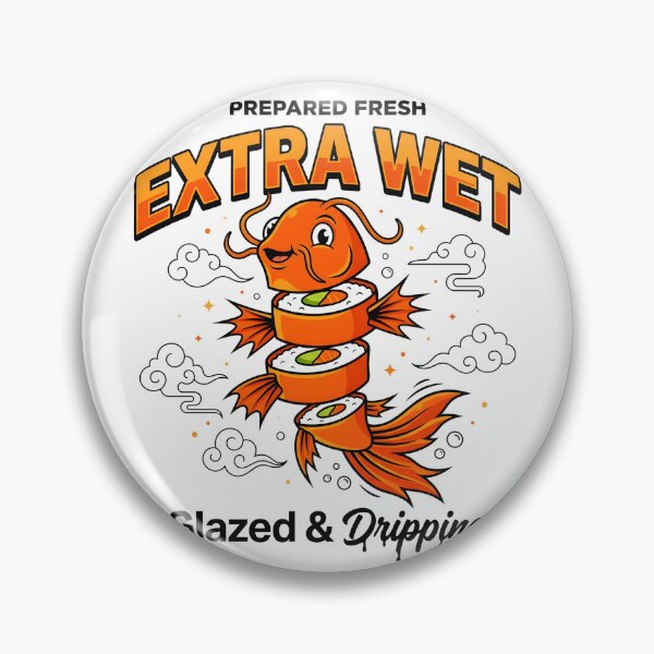 Item preview, Extra Wet Glazed And Dripping Fresh Sushi Roll designed and sold by P2P-paotopao.