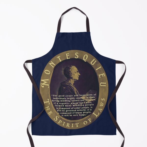 Item preview, Montesquieu quote: The good sense and happiness of individuals largely consists in their having middling talents and fortunes.  designed and sold by artbleed.