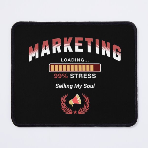 Item preview, Marketing Student Loading 99% Stress Funny Digital Marketing designed and sold by Esoniana Design.