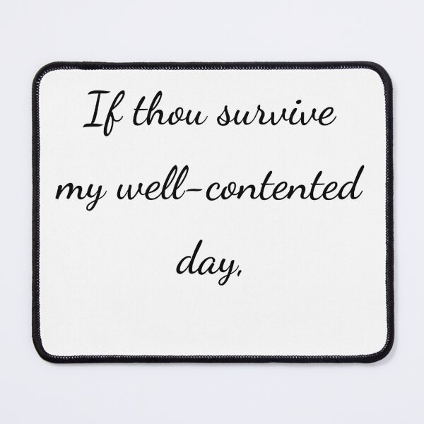 Item preview, "If thou survive my well-contented day," - handwriting black designed and sold by ariksworld.