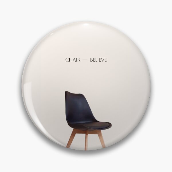 Item preview, Chair — Believe | Funny Motivational Poster | Absurdist Wall Art | Minimal Home Decor designed and sold by ENNUI.AM.