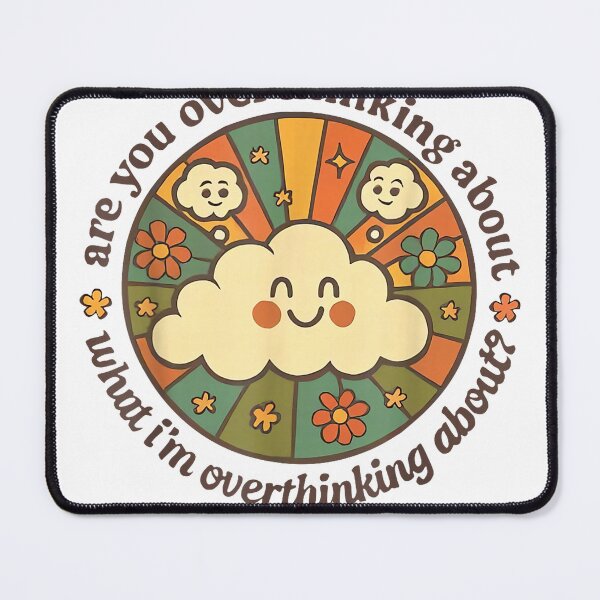 Item preview, are You Overthinking About What I'm Overthinking About T-Shirt designed and sold by RKdrawings.