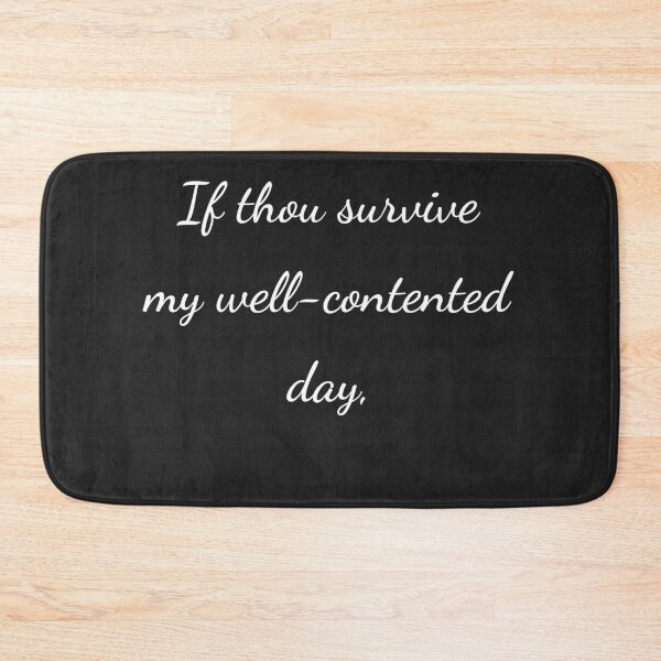 Item preview, "If thou survive my well-contented day," - handwriting white designed and sold by ariksworld.