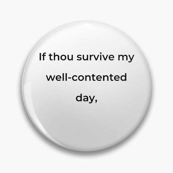 Item preview, "If thou survive my well-contented day," - print black designed and sold by ariksworld.