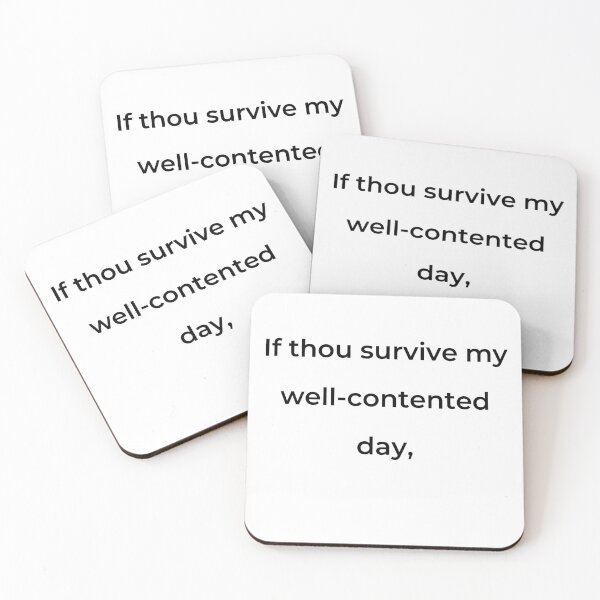 Item preview, "If thou survive my well-contented day," - print black designed and sold by ariksworld.