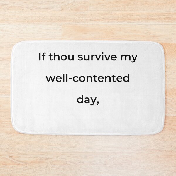 Item preview, "If thou survive my well-contented day," - print black designed and sold by ariksworld.