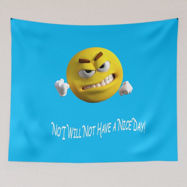 Item preview,  No I Will Not Have A Nice Day designed and sold by MOHAMEDNOOR428.