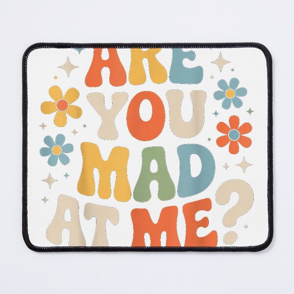 Item preview, are You Mad at Me Sarcastic Mood Awkward - T-Shirt designed and sold by SubStudio97.