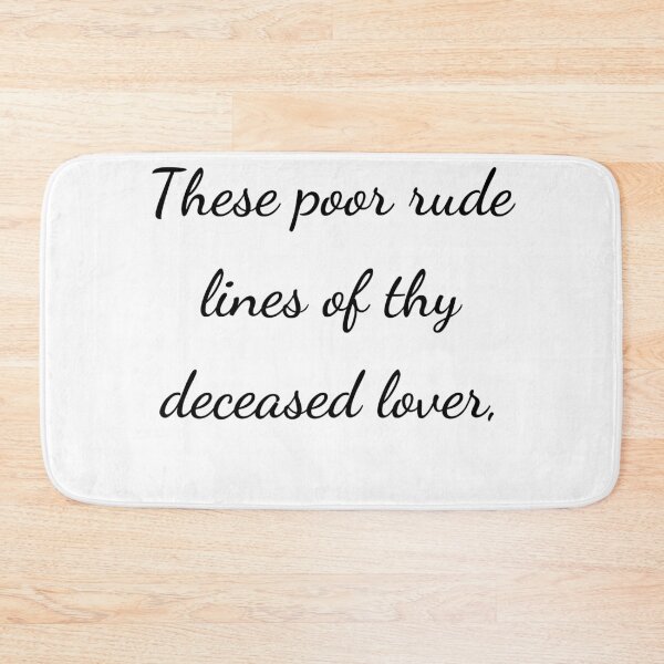 Item preview, "These poor rude lines of thy deceased lover," - handwriting black designed and sold by ariksworld.