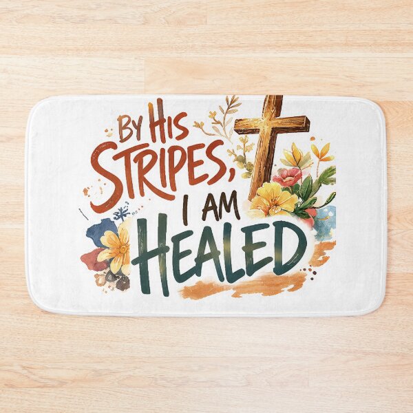 Item preview, By His Stripes, I Am Healed – Christian Quote Art designed and sold by lindalifepeace.