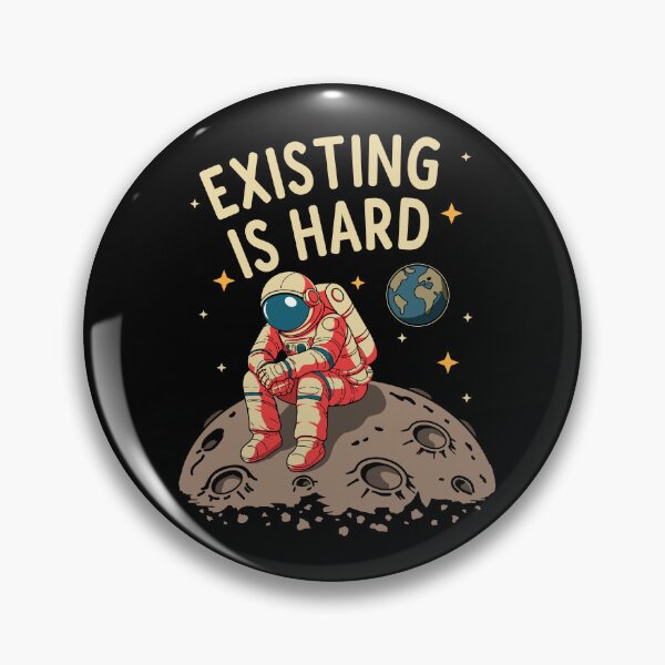 Item preview, Sad Astronaut Existing Is Hard (dark) designed and sold by sandoor.
