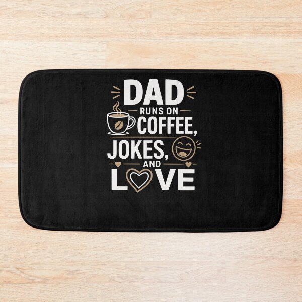 Item preview, Dad runs on coffee, jokes, and love designed and sold by FreshPixelArt.